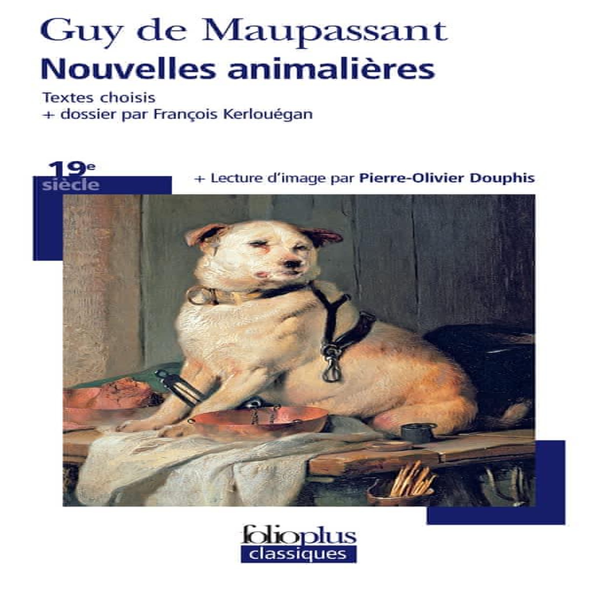 NOUVELLES ANIMALIERES, Maupassant Guy de