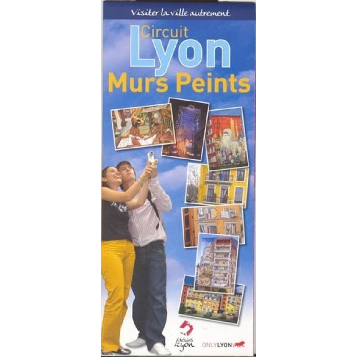 CIRCUIT LYON MURS PEINTS. VISITER LA VILLE AUTREMENT, EDITION BILINGUE FRANCAIS-ANGLAIS, Cité Création
