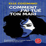 FINLAY DONOVAN EST MORTELLE TOME 1 : COMMENT J'AI TUE TON MARI, Cosimano Elle