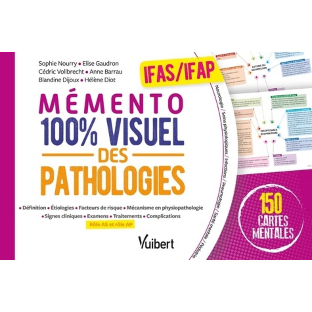 MEMENTO 100% VISUEL DES PATHOLOGIES IFAS/ IFAP. 150 CARTES MENTALES, Nourry Sophie