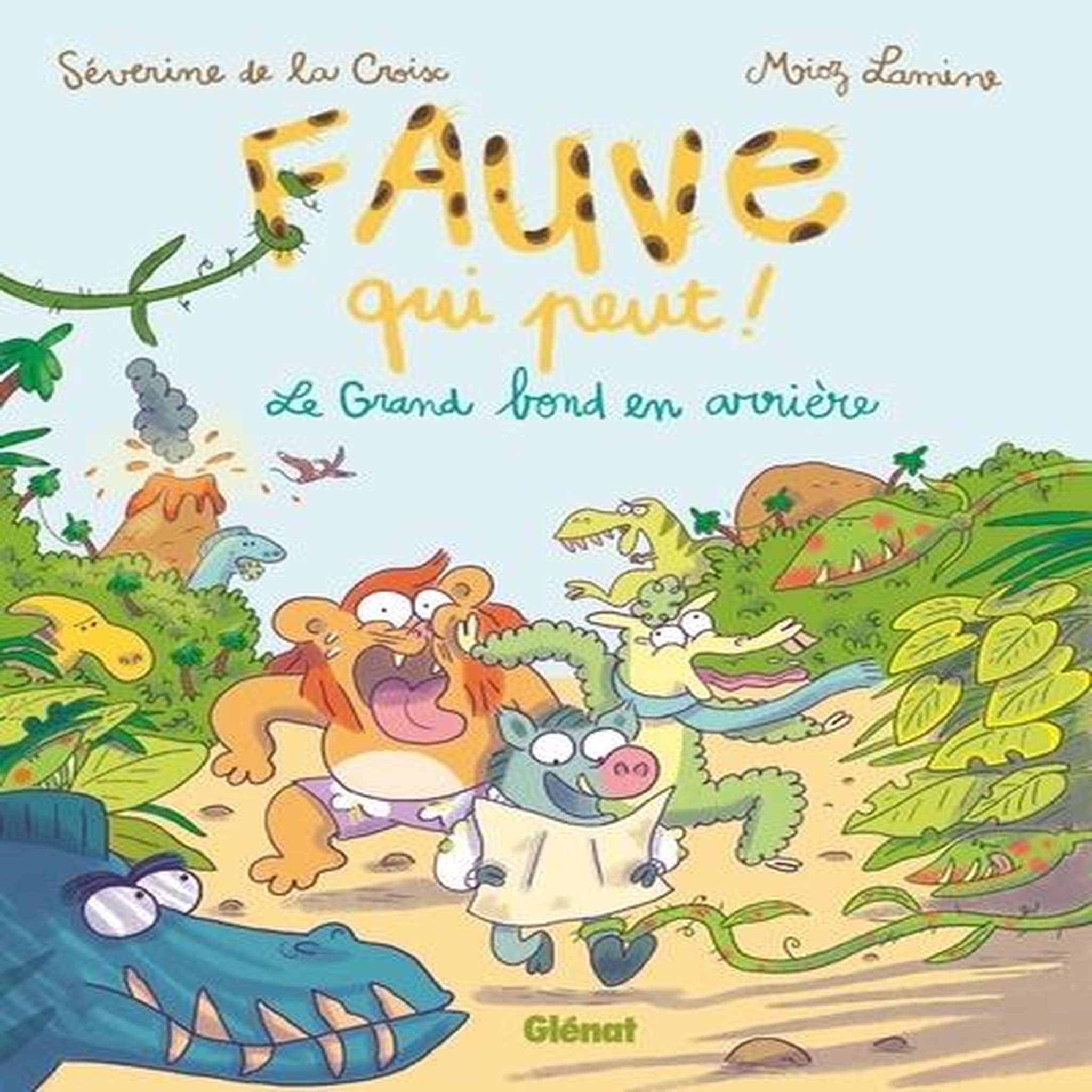 FAUVE QUI PEUT ! TOME 2 : LE GRAND BOND EN ARRIERE, La Croix Séverine de