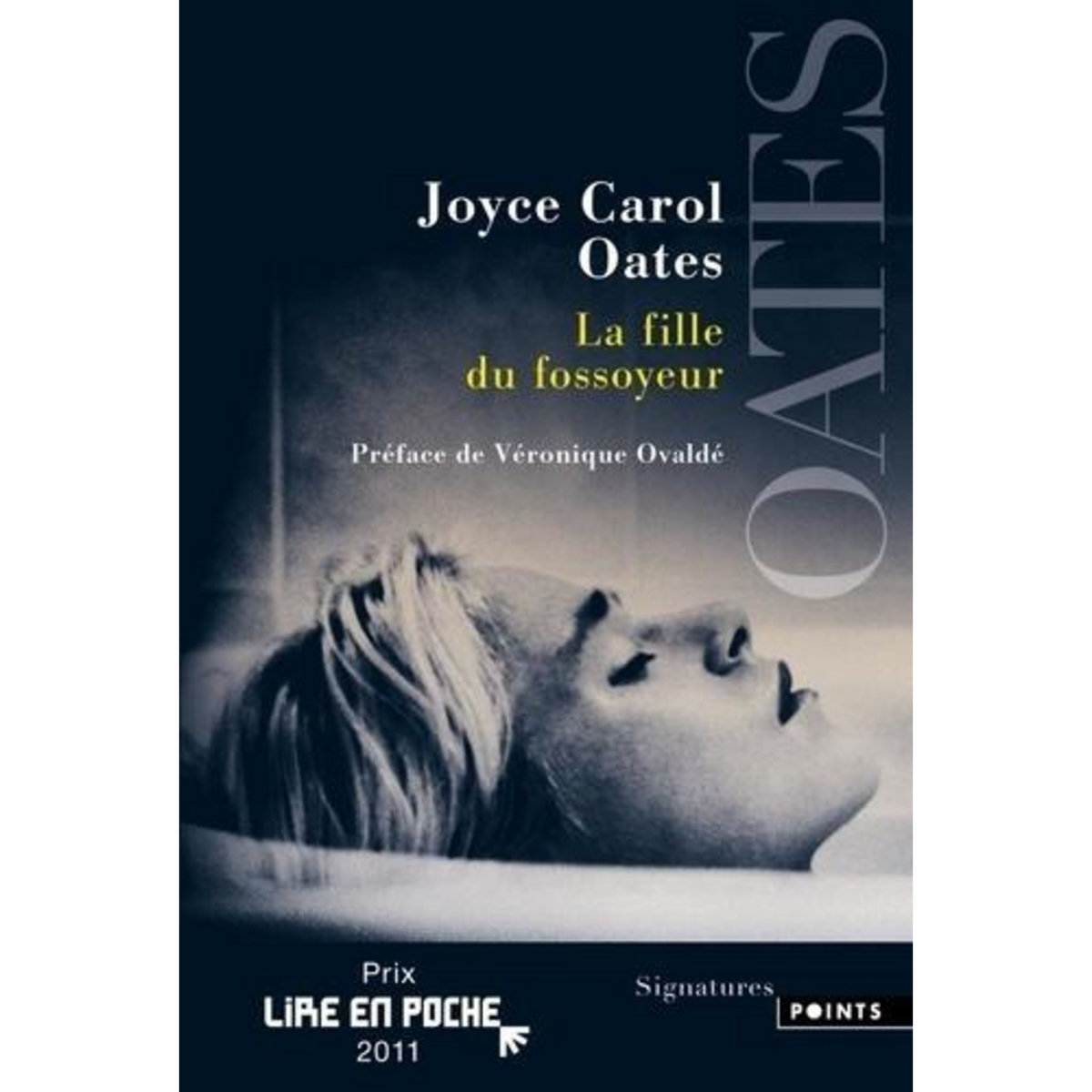 LA FILLE DU FOSSOYEUR, Oates Joyce Carol