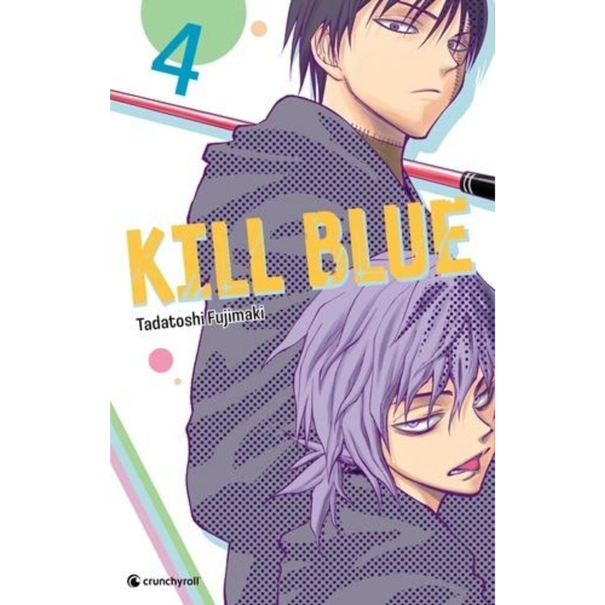 KILL BLUE TOME 4 , Fujimaki Tadatoshi