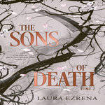 THE SONS OF DEATH TOME 2 , Ezrena Laura