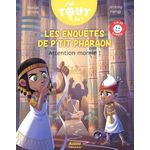 LES ENQUETES DE P'TIT PHARAON : ATTENTION MOMIE !, Brissy Pascal