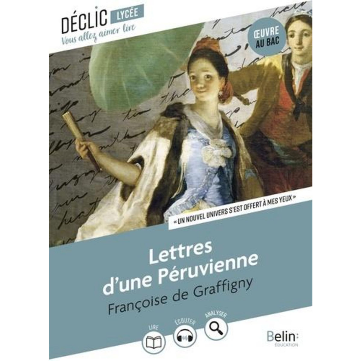 LETTRES D'UNE PERUVIENNE, Graffigny Françoise de