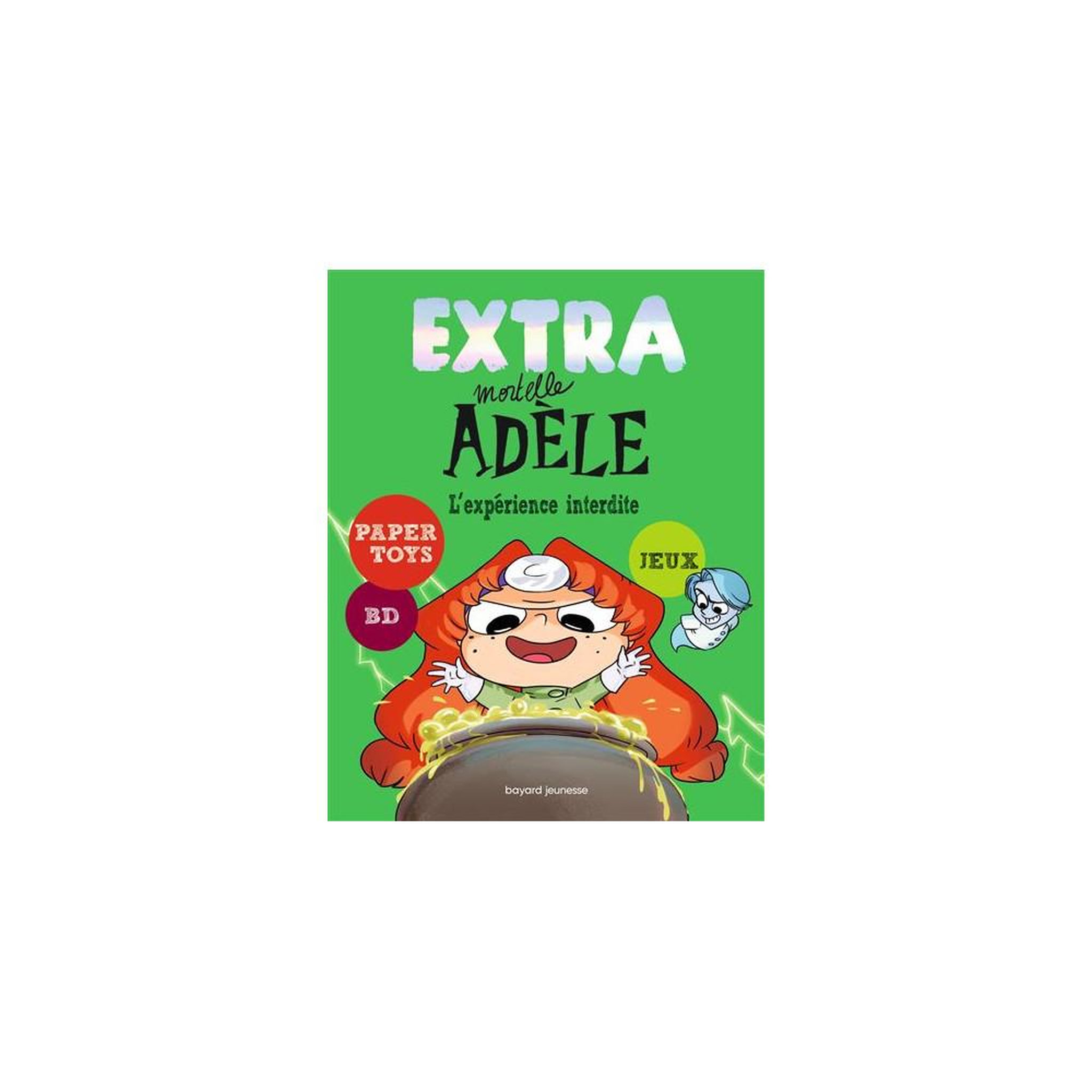 BAYARD Broché Extra mortelle Adèle tome 4 : L'expérience interdite, livre activités et jeux 6-9 ans