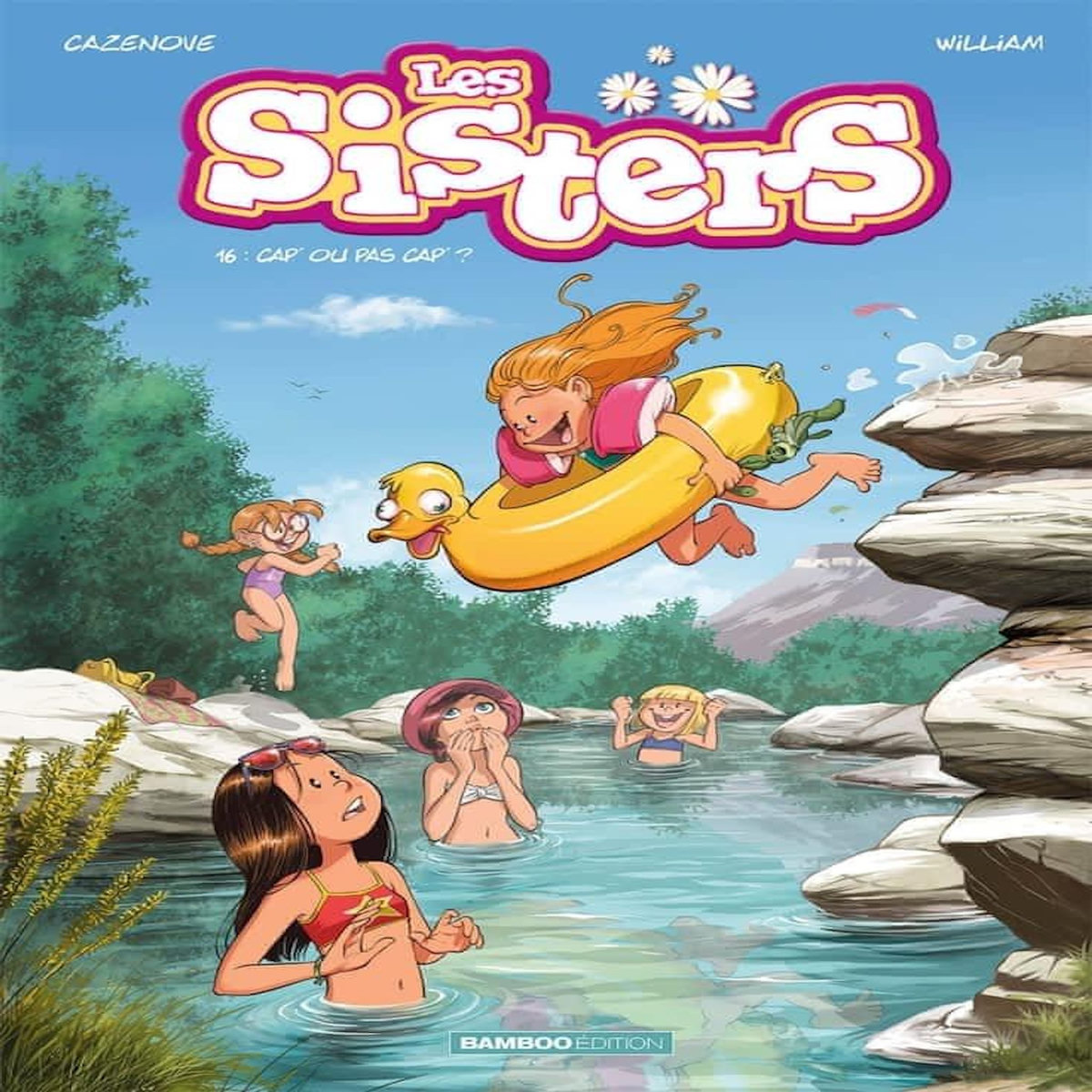 LES SISTERS TOME 16 : CAP' OU PAS CAP' ?, Cazenove Christophe