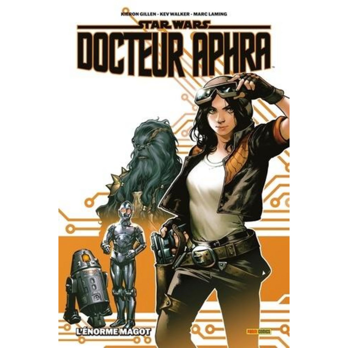 STAR WARS, DOCTEUR APHRA TOME 1 : L'ENORME MAGOT, Gillen Kieron