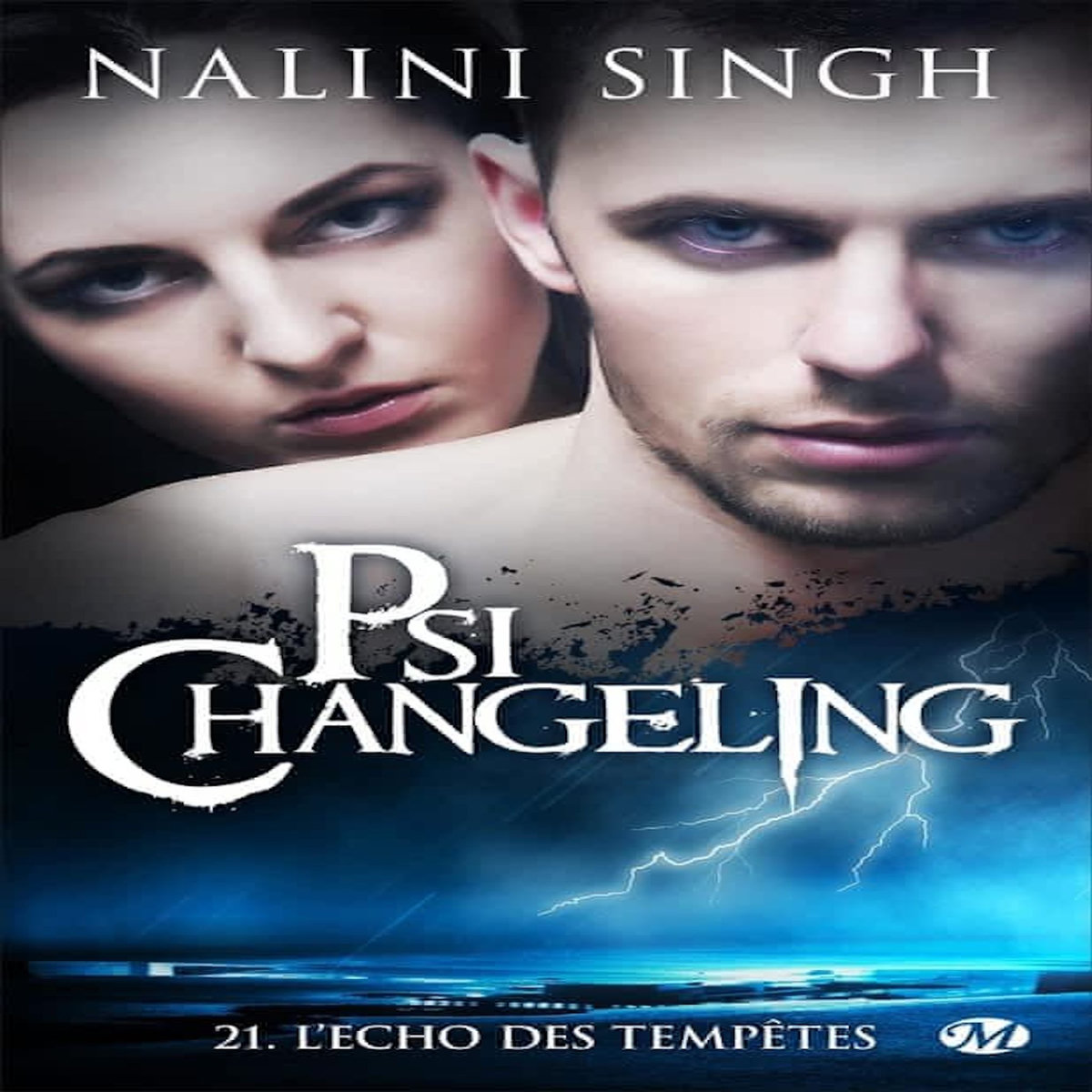 PSI-CHANGELING TOME 21 : L'ECHO DES TEMPETES, Singh Nalini