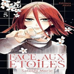 FACE AUX ETOILES TOME 5 , Morie Satoshi