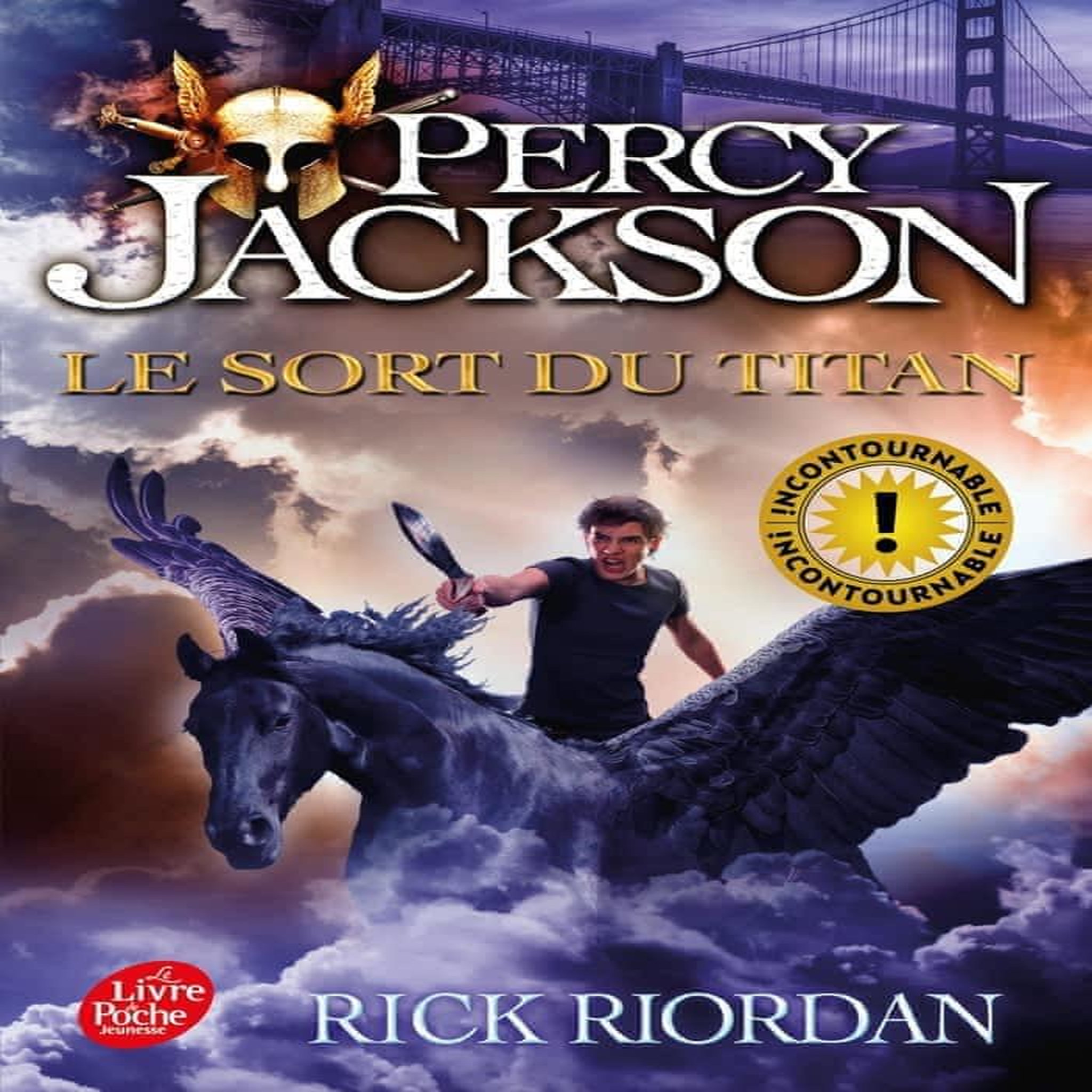 PERCY JACKSON TOME 3 : LE SORT DU TITAN, Riordan Rick