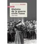  HISTOIRE DE LA GUERRE CIVILE RUSSE. 1917-1922, Marie Jean-Jacques