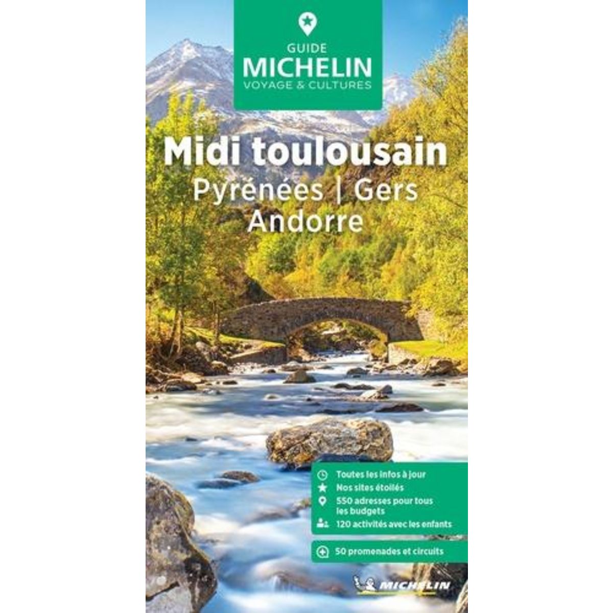 MIDI TOULOUSAIN. PYRENEES, GERS, ANDORRE, EDITION 2024, Michelin