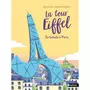  LA TOUR EIFFEL : LA TOUR EIFFEL SE BALADE A PARIS !, Doinet Mymi