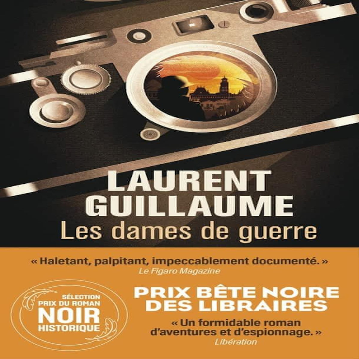 LES DAMES DE GUERRE TOME 1 : SAIGON, Guillaume Laurent