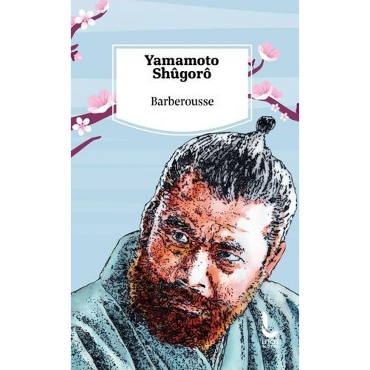 BARBEROUSSE, Yamamoto Shûgorô