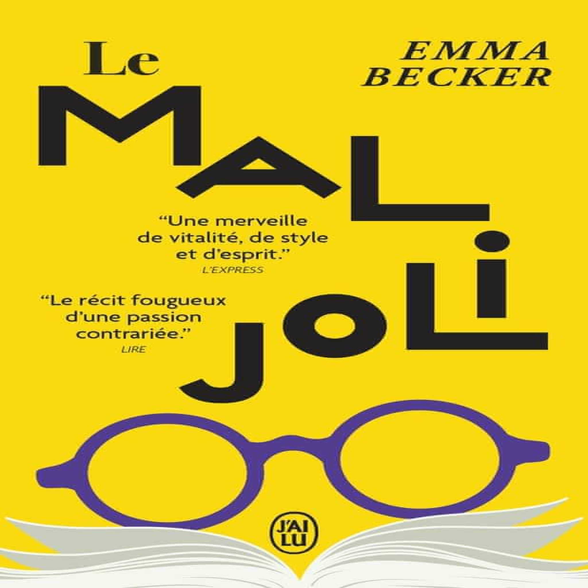 LE MAL JOLI, Becker Emma