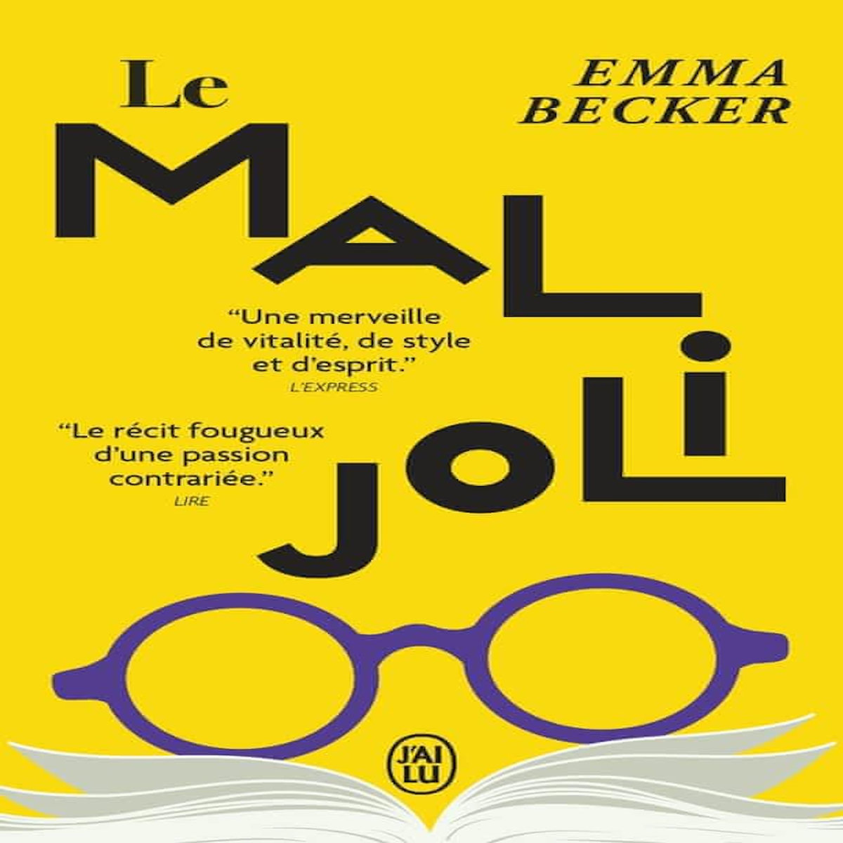 LE MAL JOLI, Becker Emma