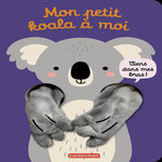 MON PETIT KOALA A MOI, Louwers Tanja