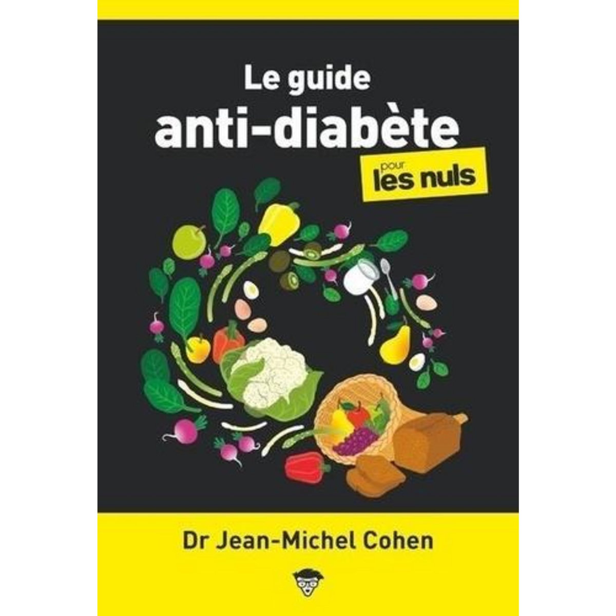 LE GUIDE ANTI-DIABETE POUR LES NULS, Cohen Jean-Michel