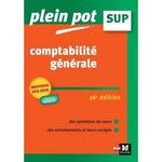 COMPTABILITE GENERALE. BTS, BUT TERTIAIRES, LICENCE DE GESTION ET ECOLES SUPERIEURES DE COMMERCE ET DE MANAGEMENT, 16E EDITION, Dumalanède Eric