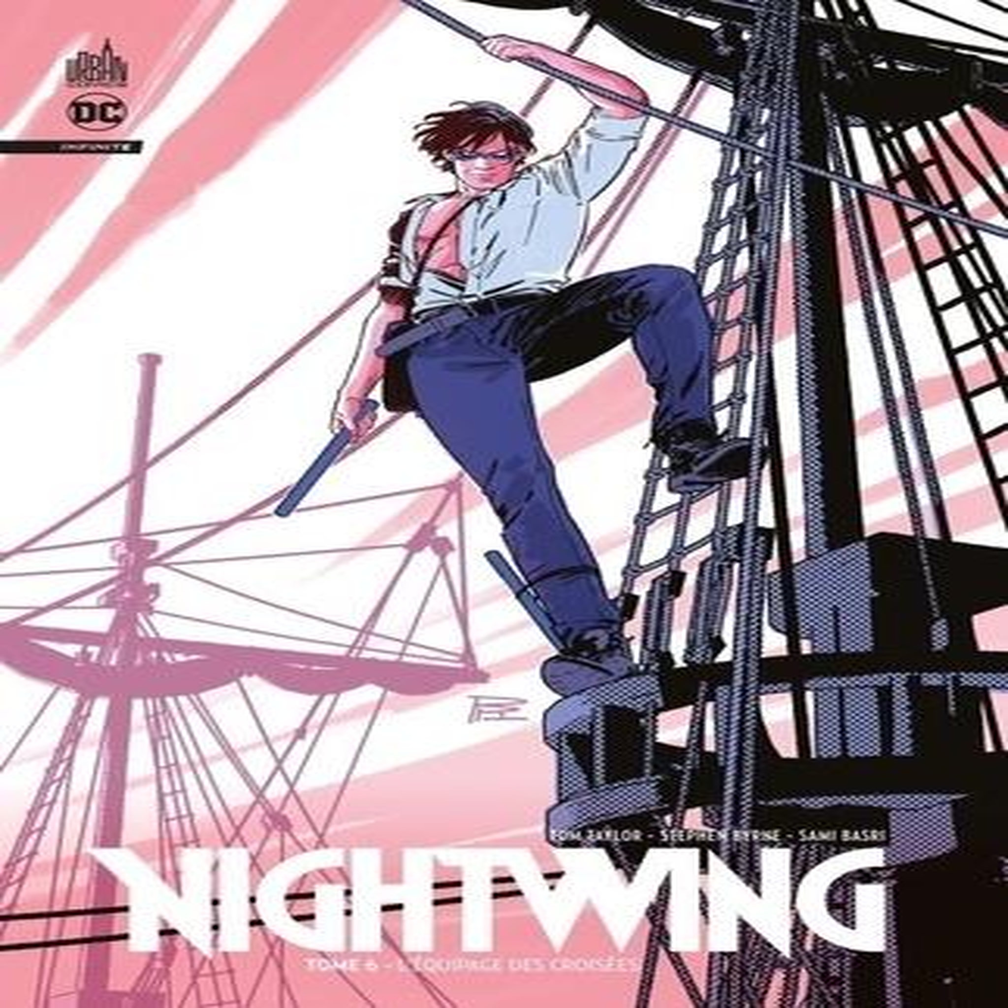 NIGHTWING INFINITE TOME 6 : L'EQUIPAGE DES CROISEES, Taylor Tom