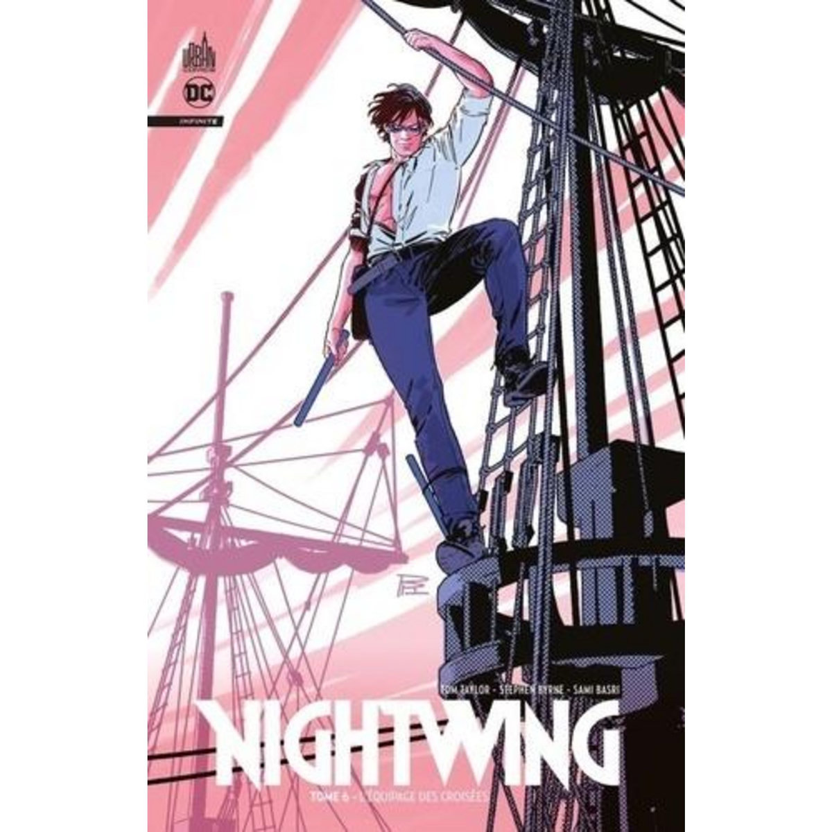 NIGHTWING INFINITE TOME 6 : L'EQUIPAGE DES CROISEES, Taylor Tom