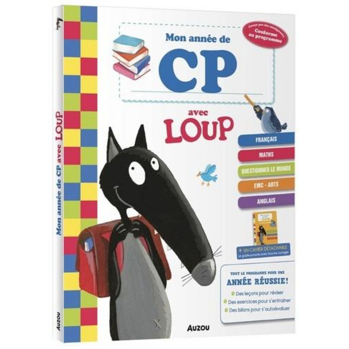 MON ANNEE DE CP AVEC LOUP. AVEC 1 CAHIER DETACHABLE, Lallemand Orianne