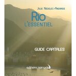 RIO. L'ESSENTIEL, Nedelec-Andrade Julie