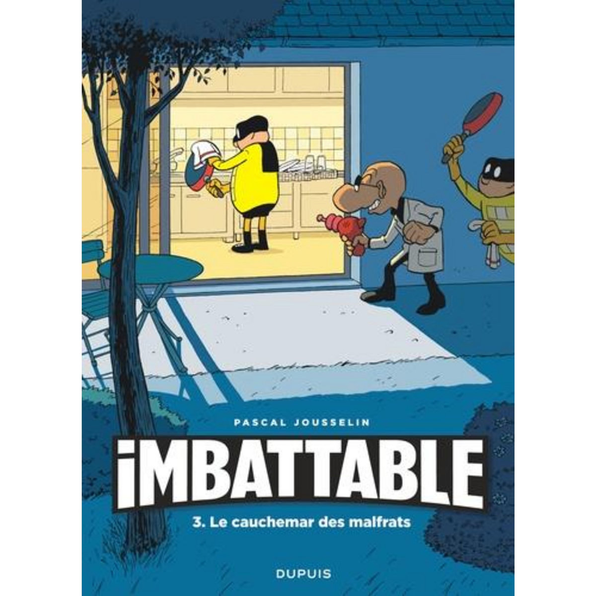 IMBATTABLE TOME 3 , Jousselin Pascal