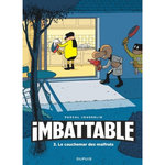 IMBATTABLE TOME 3 , Jousselin Pascal