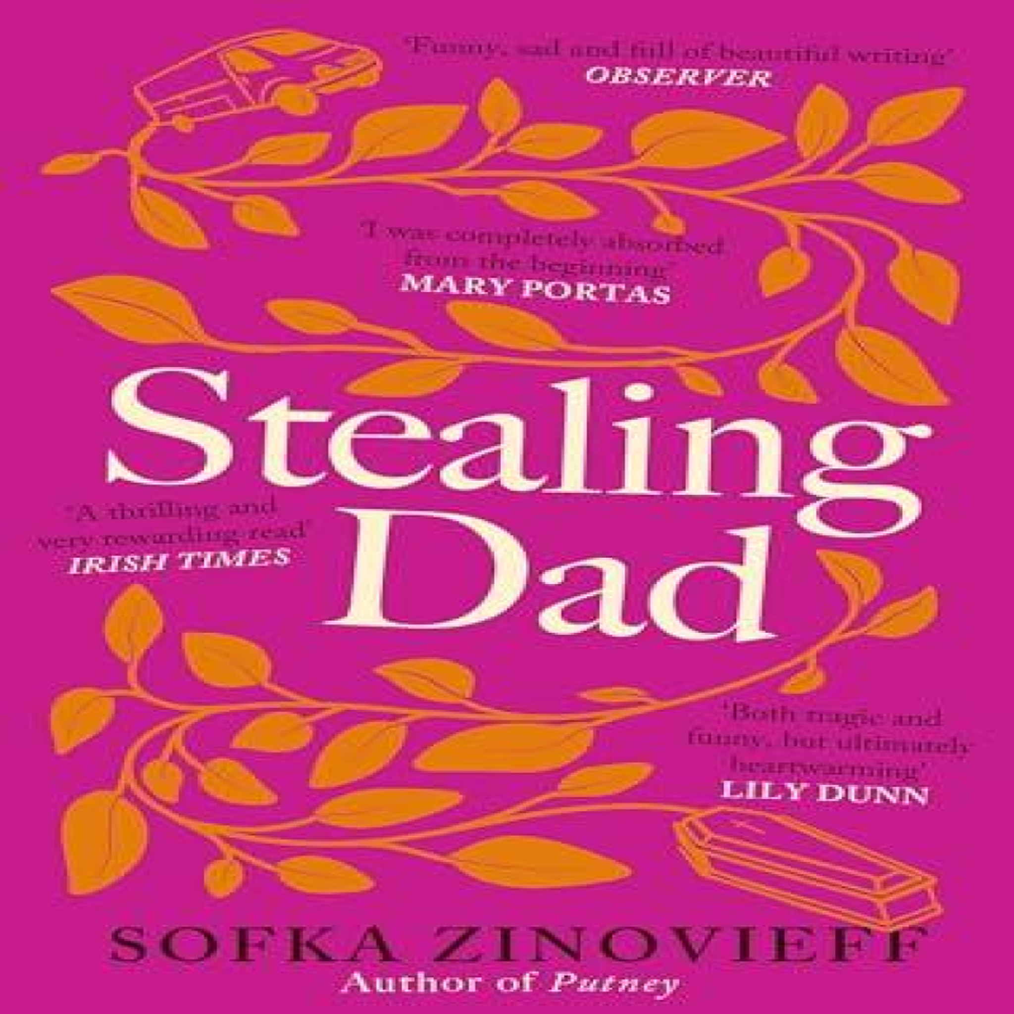 LIVRES Stealing Dad - Sofka Zinovieff