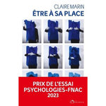 ETRE A SA PLACE. HABITER SA VIE, HABITER SON CORPS, Marin Claire