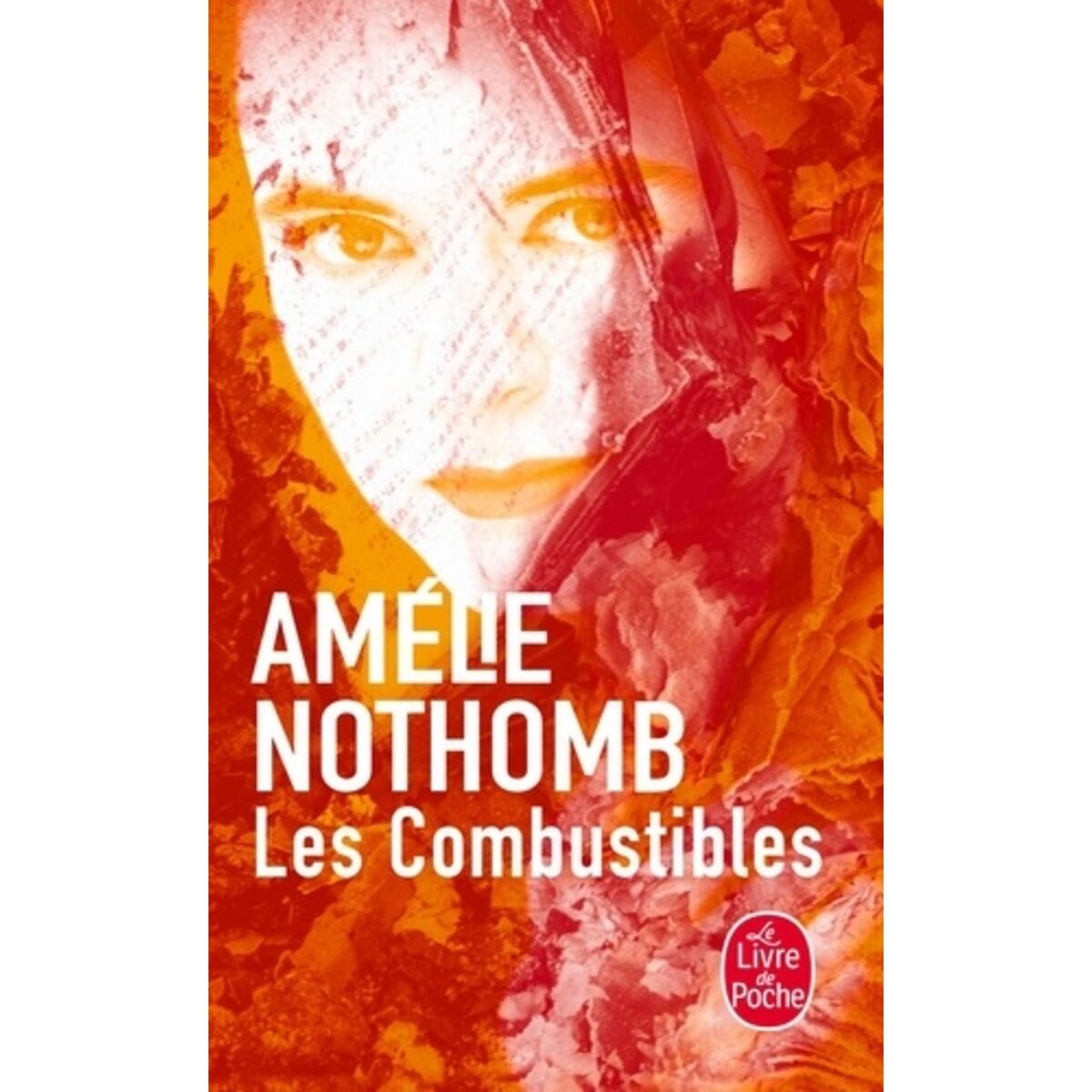  LES COMBUSTIBLES, Nothomb Amélie