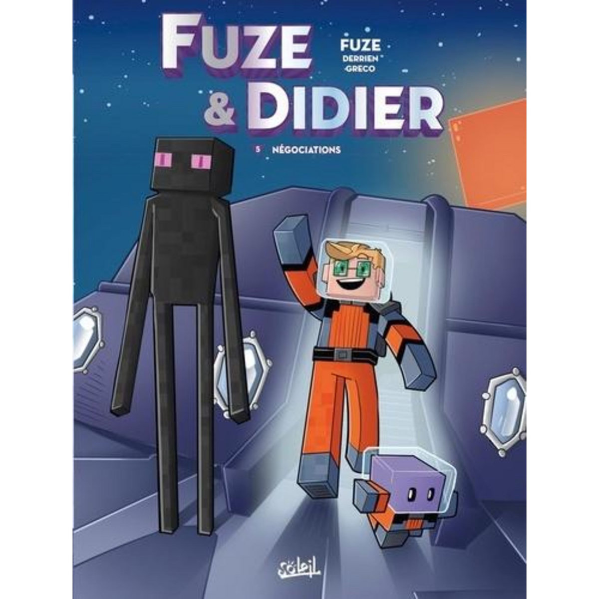 FUZE & DIDIER TOME 5 : NEGOCIATIONS, Fuze