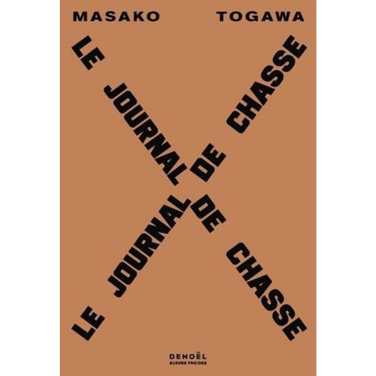 LE JOURNAL DE CHASSE, Togawa Masako
