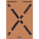 LE JOURNAL DE CHASSE, Togawa Masako