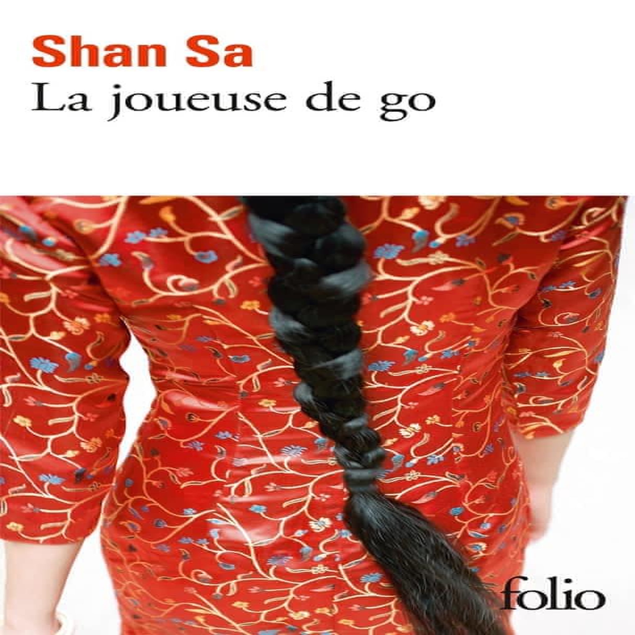 LA JOUEUSE DE GO, Sa Shan