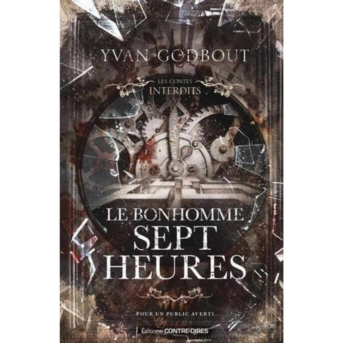 LE BONHOMME SEPT HEURES, Godbout Yvan