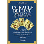 L'ORACLE DE BELLINE DANS LA VIE QUOTIDIENNE, Silvestre-Haéberlé Colette