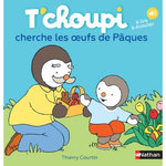 T'CHOUPI, L'AMI DES PETITS TOME 35 : T'CHOUPI CHERCHE LES OEUFS DE PAQUES, Courtin Thierry