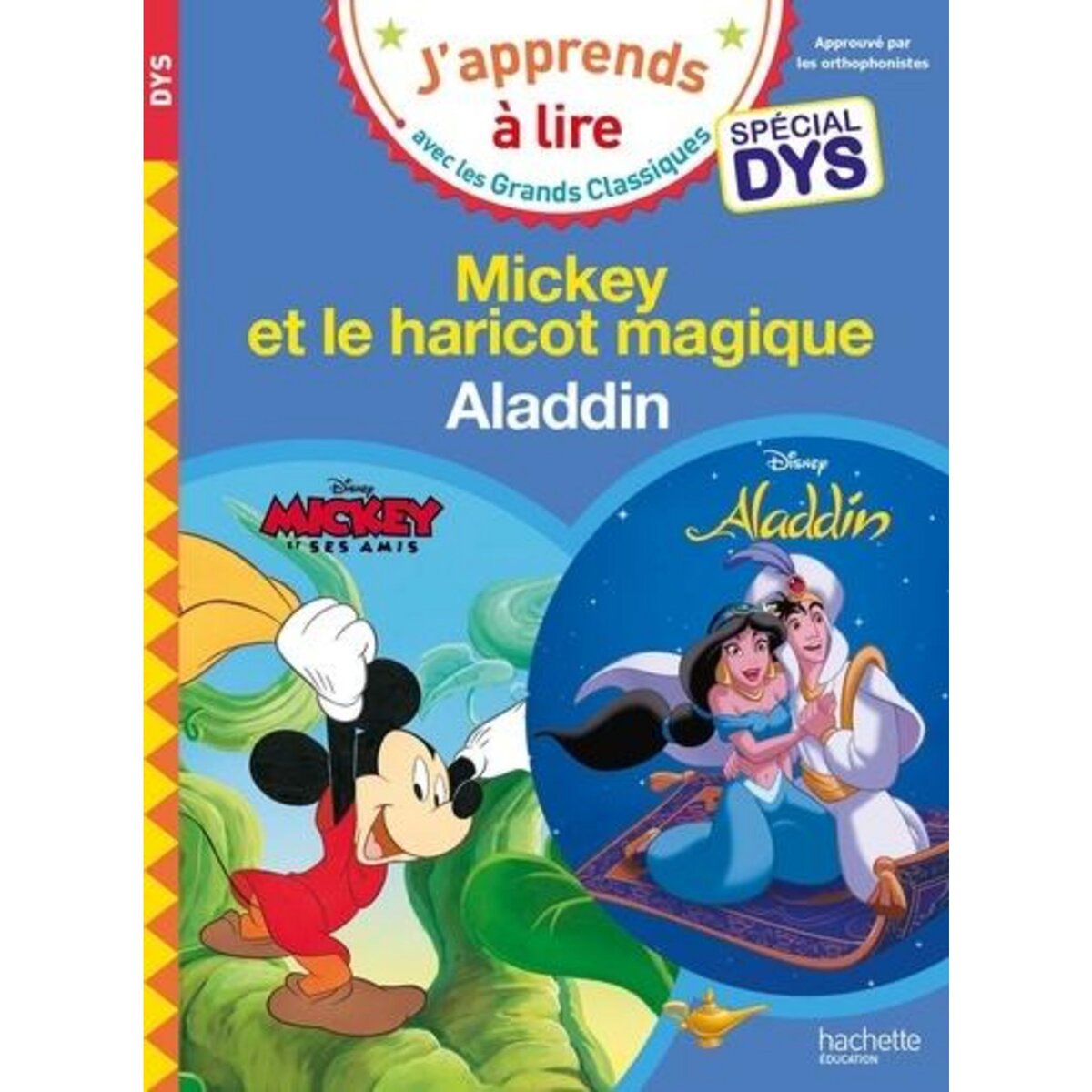 MICKEY ET LE HARICOT MAGIQUE ; ALADDIN [ADAPTE AUX DYS], Albertin Isabelle