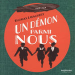 UN DEMON PARMI NOUS, Lavachery Thomas