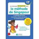 JE M'ENTRAINE EN MATHS AVEC LA METHODE DE SINGAPOUR CP. EDITION 2023, Kho Tek Hong