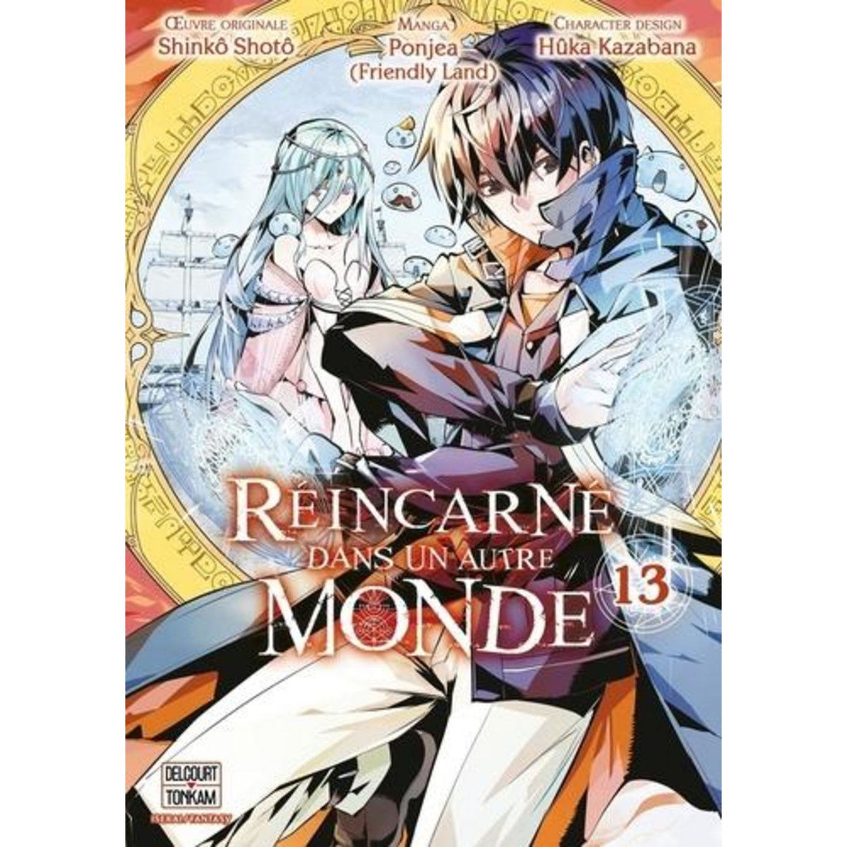 REINCARNE DANS UN AUTRE MONDE TOME 13 , Shotô Shinkô