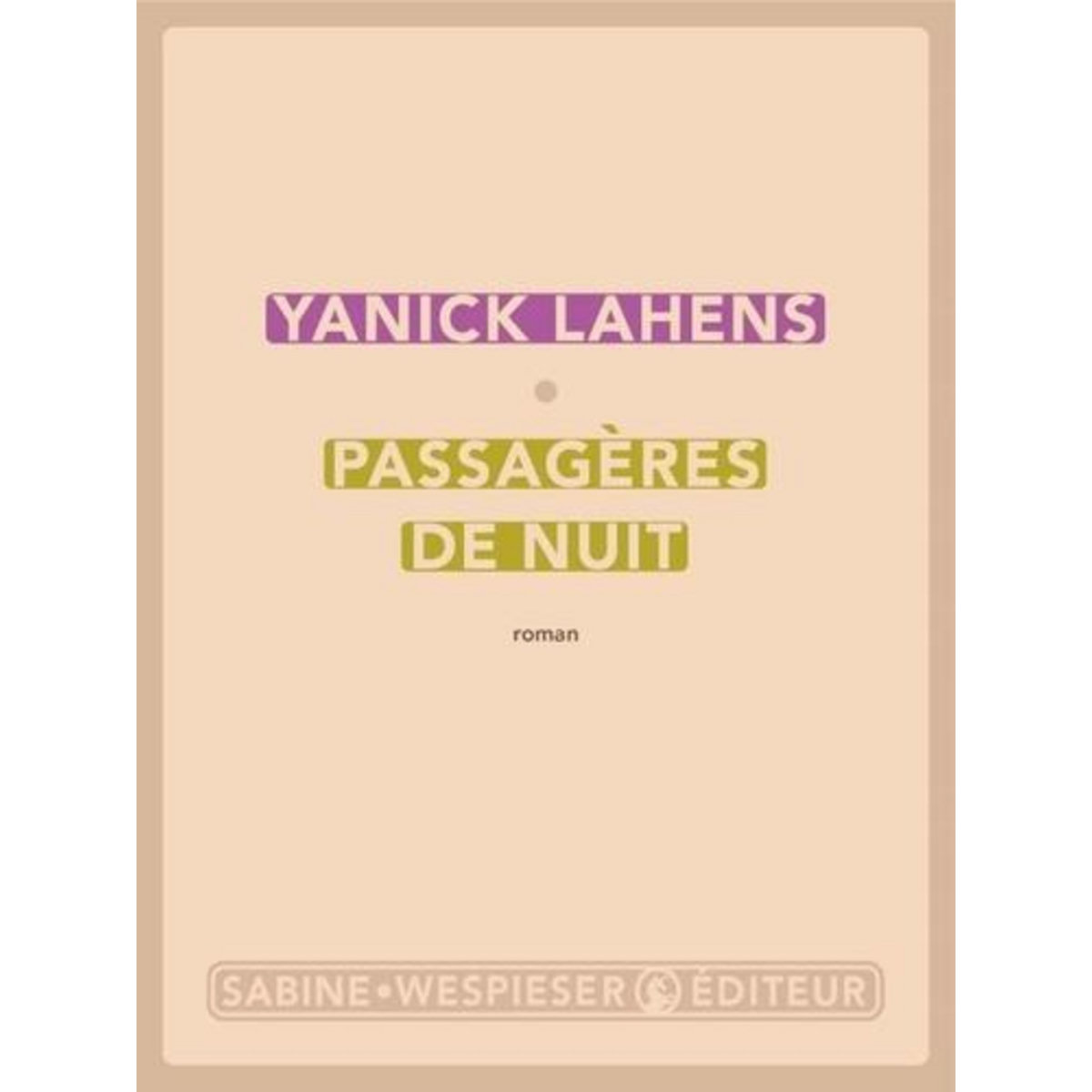 PASSAGERES DE NUIT, Lahens Yanick