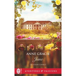 LES SOEURS CHANCE TOME 3 : JANE, Gracie Anne