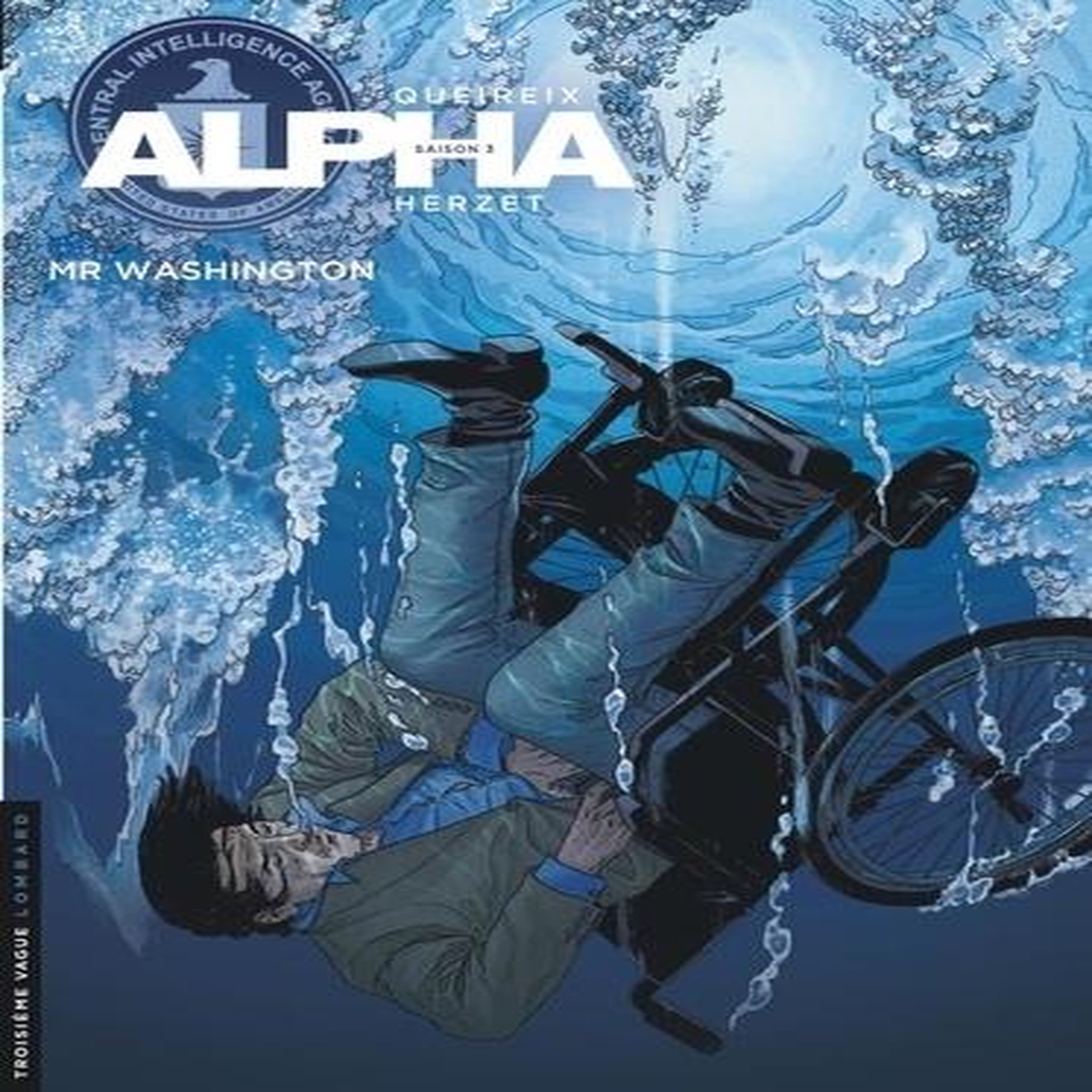 ALPHA TOME 19 : MR WASHINGTON. SAISON 3, Herzet Emmanuel