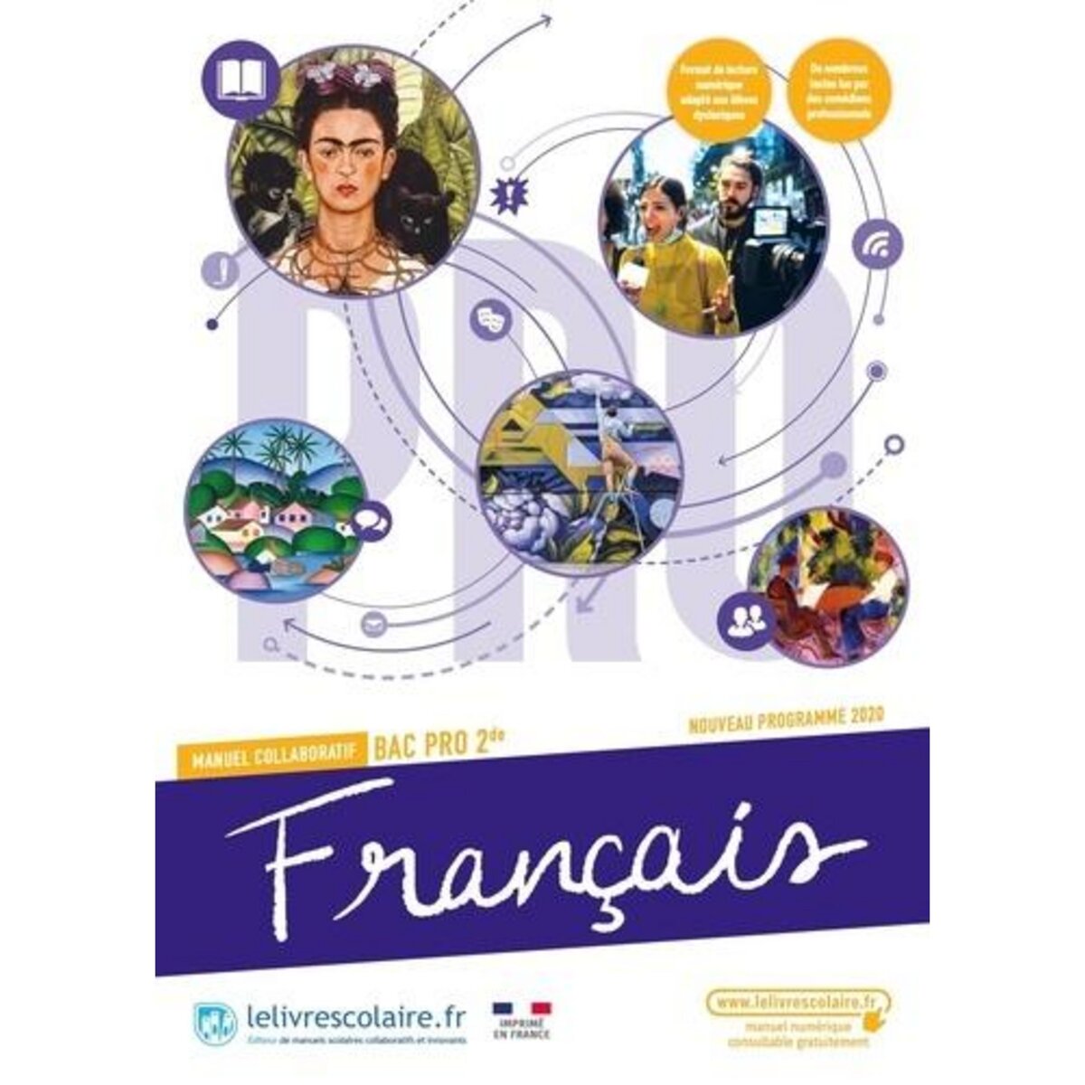 FRANCAIS 2DE BAC PRO. MANUEL COLLABORATIF, EDITION 2023, Labarde Claude